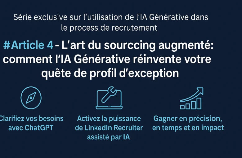 Sourcing augmenté : l'IA au service de la chasse de talents rares