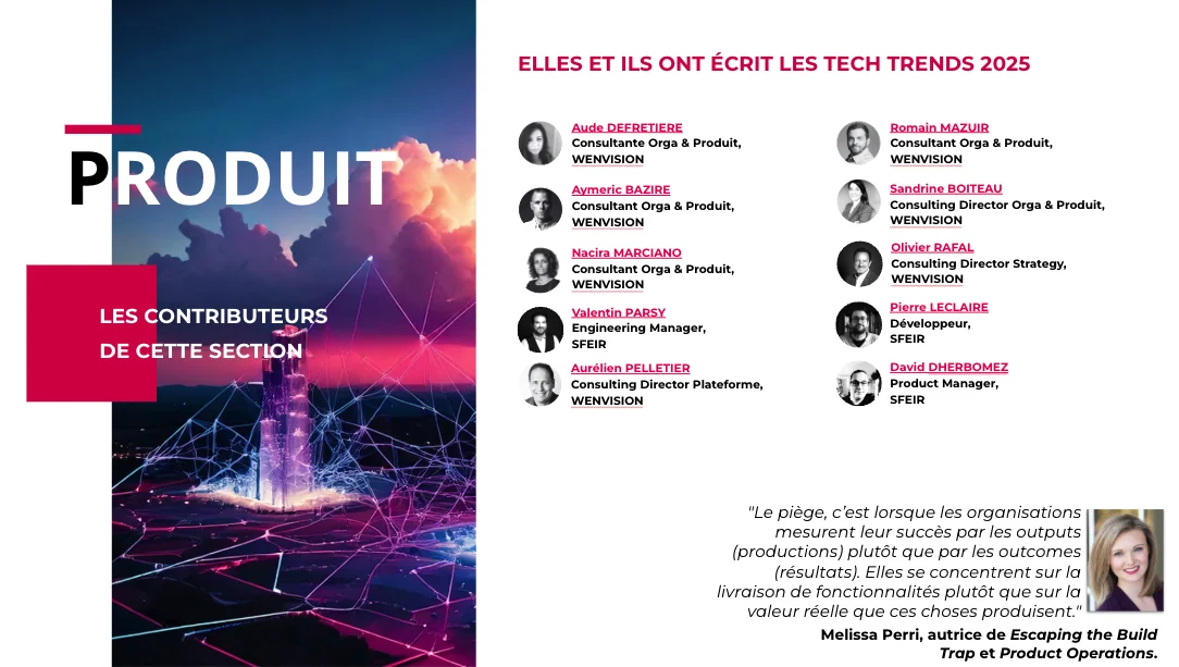 Tendances Tech 2025 : construire des produits qui délivrent (vraiment) de la valeur